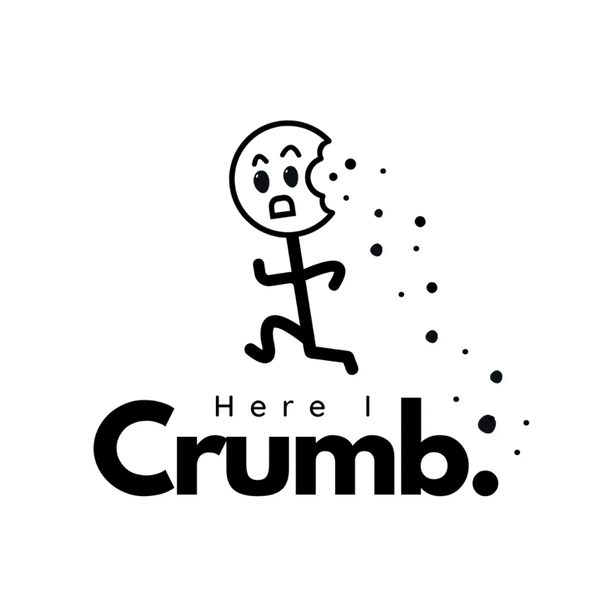 Here I Crumb